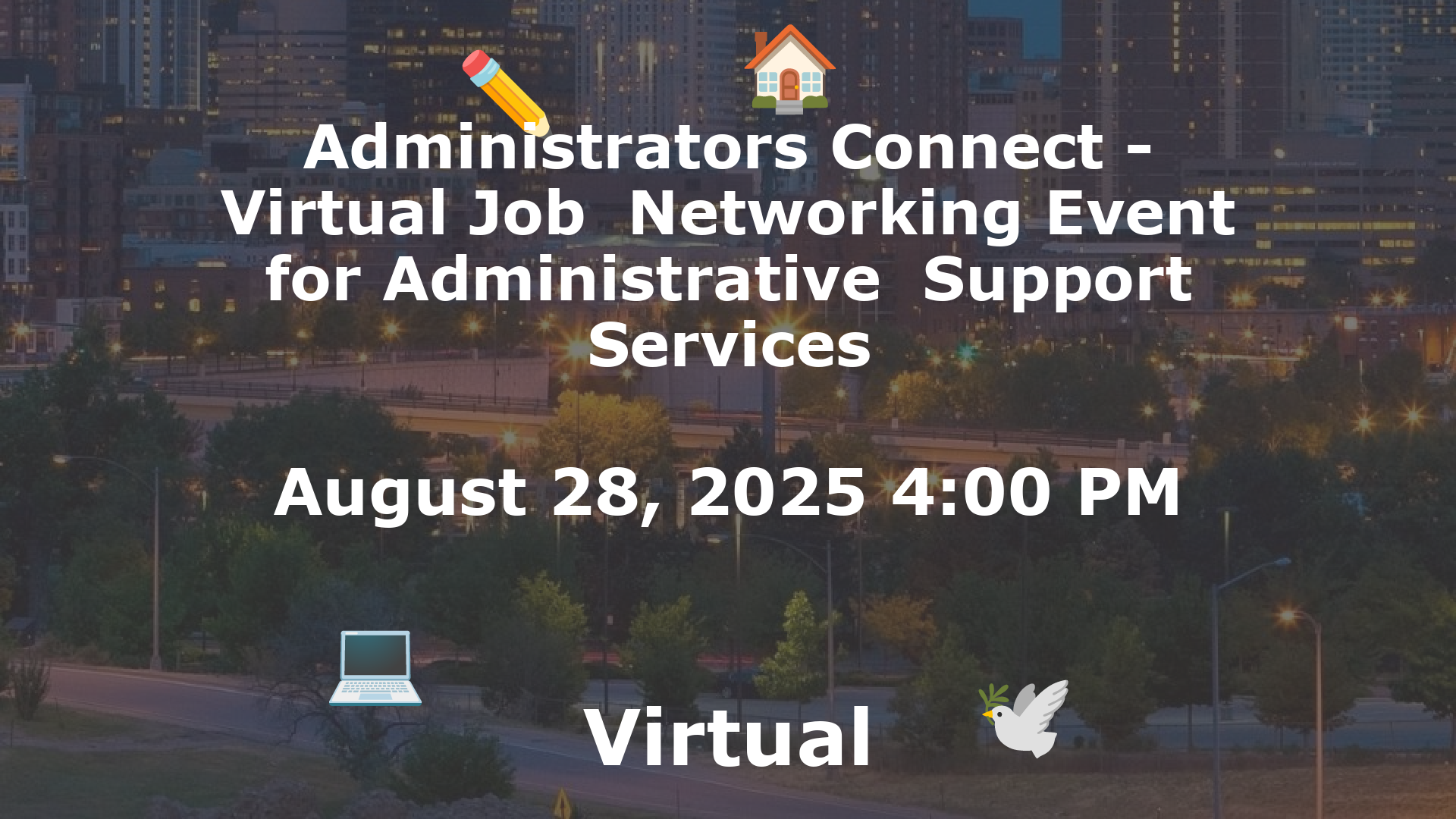 Administrators Connect - Virtual Job  Networking Event for Administrative  Support Services event image